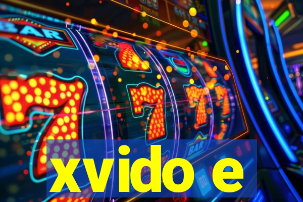 xvido e